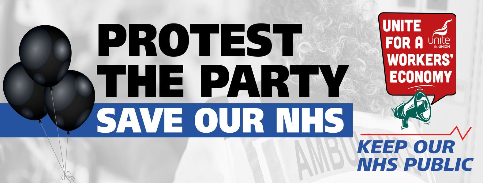 Protest the Party | Save our NHS
