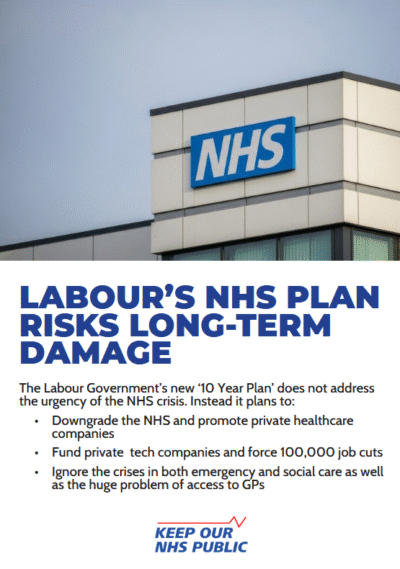 Leaflet: Labour’s NHS plan (A5) – Keep Our NHS Public
